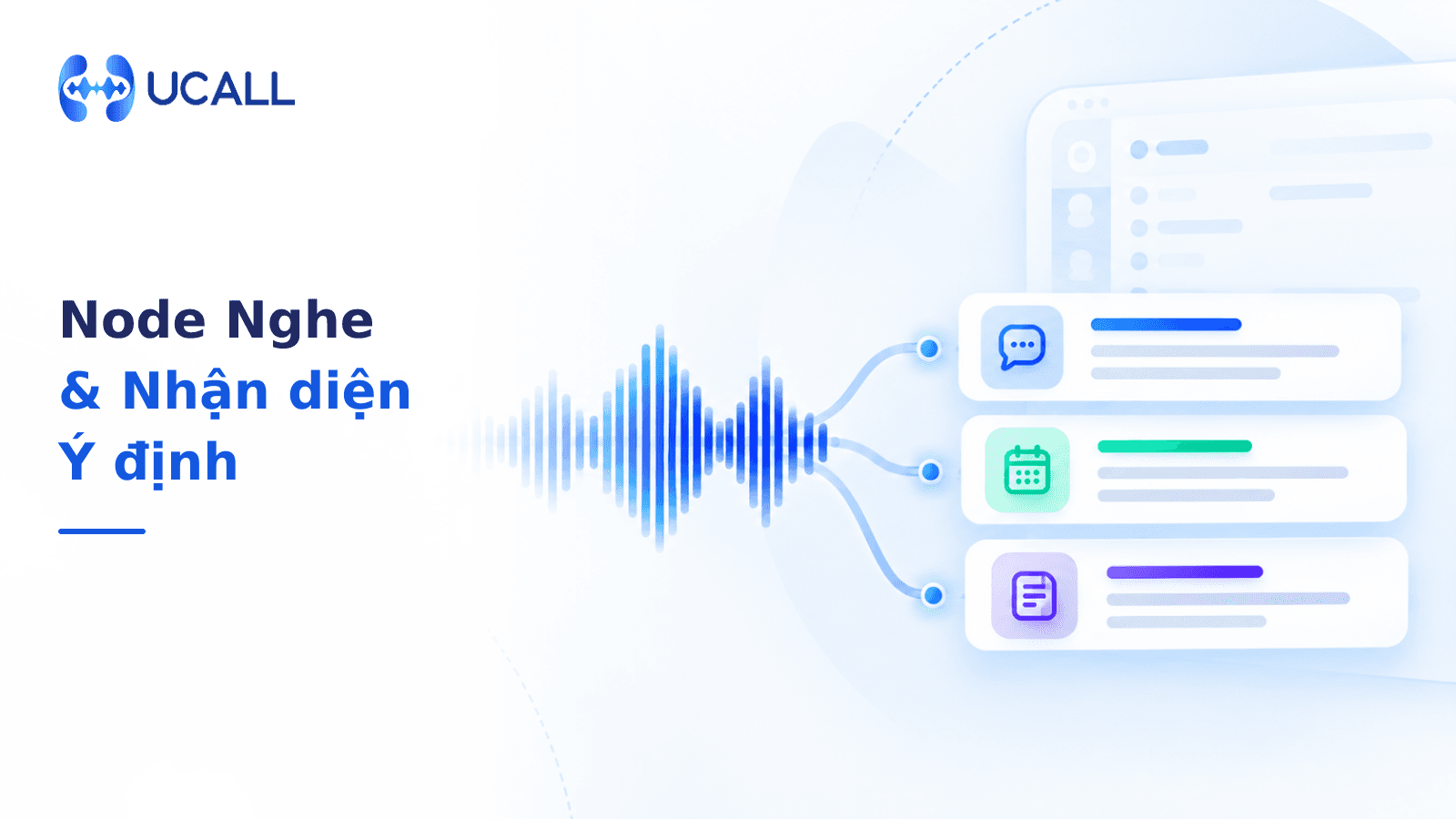 Cấu hình khối nghe Callbot: ý định, từ khóa và xử lý im lặng
