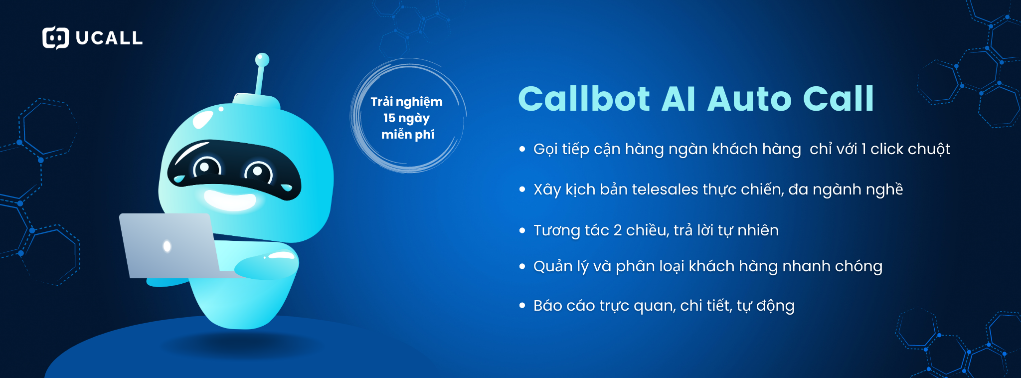 Giải pháp Callbot AI Auto CAll UCALL