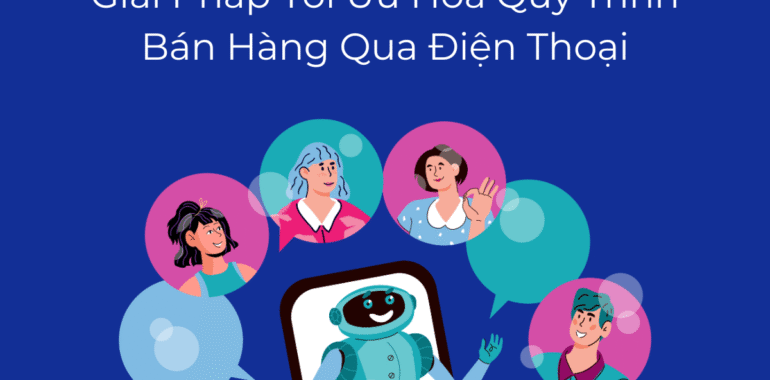auto-telesale-toi-uu-hoa-quy-trinh-ban-hang-qua-dien-thoại