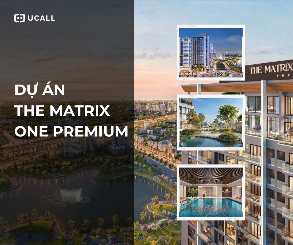 Mẫu kịch bản telesale bất động sản The Matrix One Premium hot nhất năm 2025 2 telesale-bat-dong-san-the-matrix-one-premium