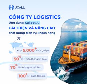 cong-ty-logistics-ung-dung-callbot-ai-toi-uu-quy-trinh-lam-viec