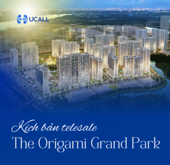 kich-ban-telesale-bat-dong-san-the-origami-vinhomes