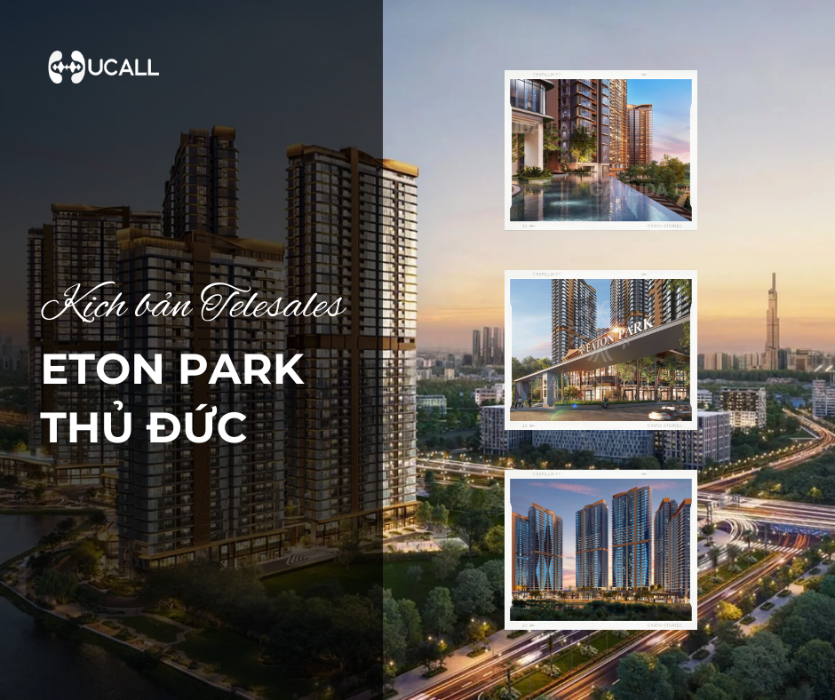 thong-tin-xay-dung-kich-ban-telesale-bat-dong-san-eton-park