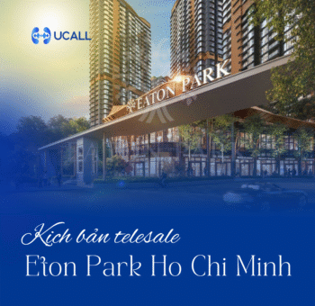 kich-ban-telesale-bat-dong-san-eton-park