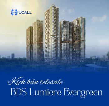 kich-ban-telesale-bat-dong-san-lumiere-evergreen