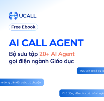 bo-suu-tap-20-kich-ban-ai-call-agent-nganh-giao-duc