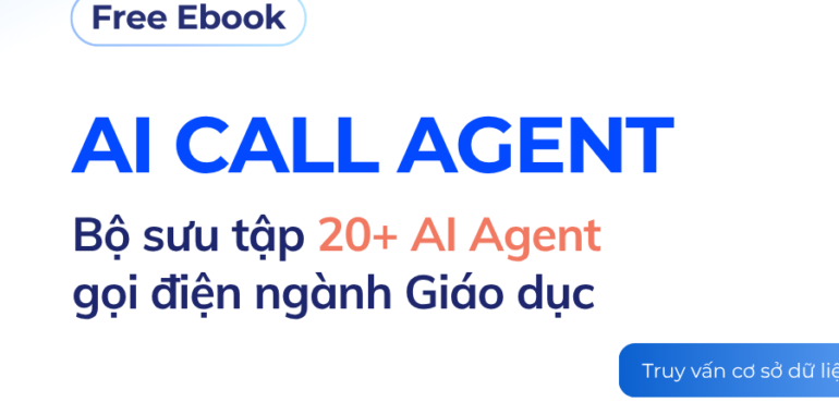 bo-suu-tap-20-kich-ban-ai-call-agent-nganh-giao-duc