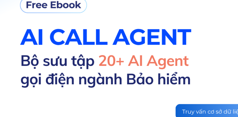 20-kich-ban-ai-call-agent-nganh-bao-hiem